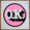 ''OK pink'' limited edition screenprint by Mr Edwards