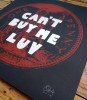 ''Can't buy me luv (Red)'' limited edition screenprint by Quiet British Accent