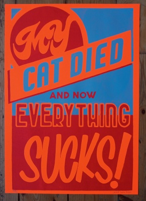 ''My Cat Died - Orange'' limited edition screenprint by Leo Boyd & Laura Nelson