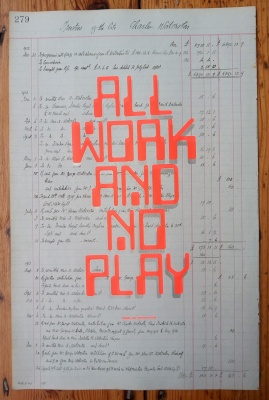 ''All work and no play 279'' screenprint on vintage ledger by Grow Up