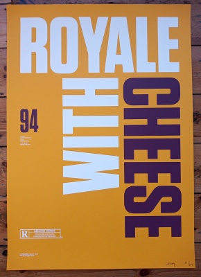 ''Royale with cheese'' screenprint by Inkcandy